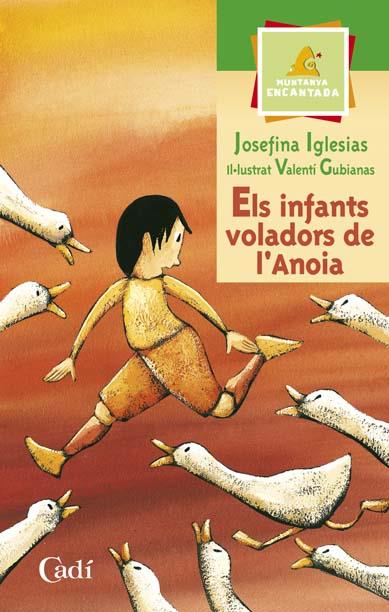 ELS INFANTS COLADORS DE L'ANOIA | 9788447411344 | IGLESIAS, JOSEFINA