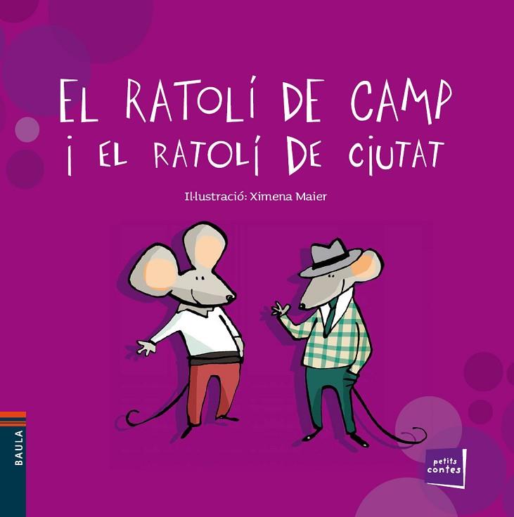 EL RATOLI DE CAMP I EL RATOLI DE CIUTAT | 9788447928460 | XIMENA MAIER