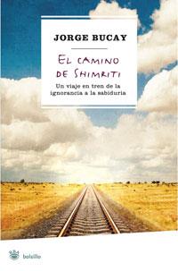 EL CAMINO DE SHMRITI | 9788498675177 | JORGE BUCAY