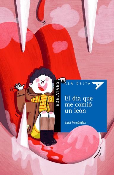 El día que me comió un león | 9788414032084 | Sara Fernández