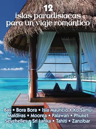 12 ISLAS PARADISAACAS PARA UN VIAJE ROMANTICO | 9788417823658 | LUIS MAZARRASA