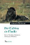 PER L'AFRICA DE L'INDIC | 9788484379119 | MALUQUER, JOAQUIM