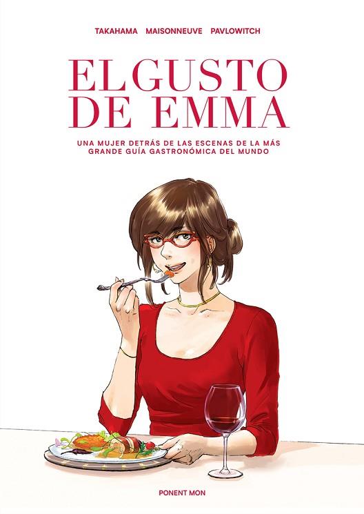 EL GUSTO DE EMMA | 9788417536022 | TAKAHAMA & MAISONNEUVE & PAVLOWITCH