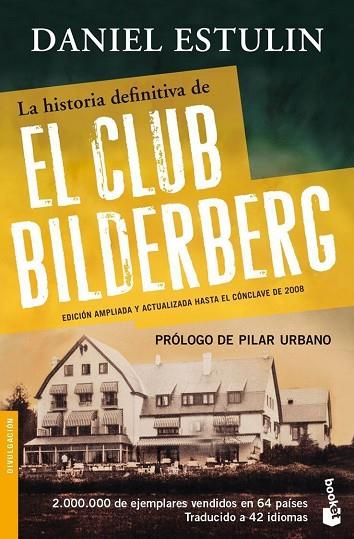 LA HISTORIA DEFINITIVA DE EL CLUB BILDERBERG | 9788484531920 | DANIEL ESTULIN