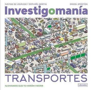 INVESTIGOMANIA TRANSPORTES | 9788412860023 | RAPHAEL MARTIN