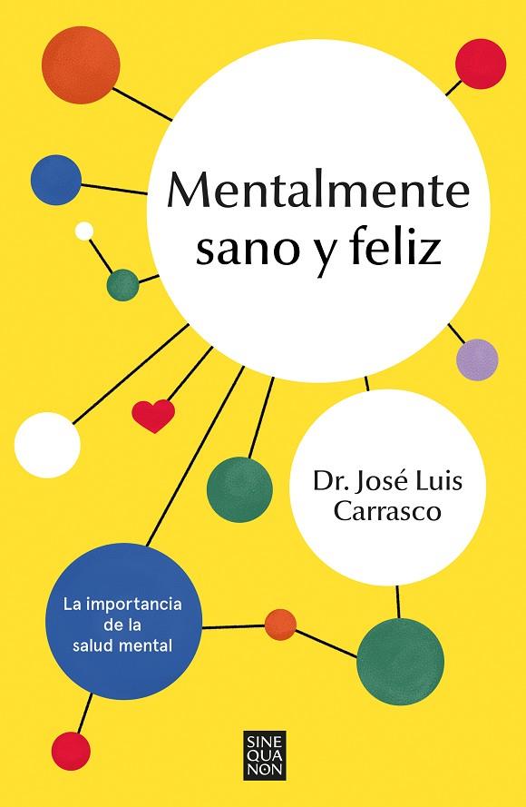 Mentalmente sano y feliz | 9788466676250 | JOSE LUIS CARRASCO PERERA