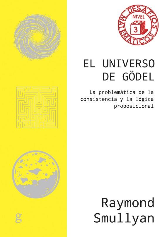 EL UNIVERSO DE GÖDEL | 9788419406781 | RAYMOND SMULLYAN