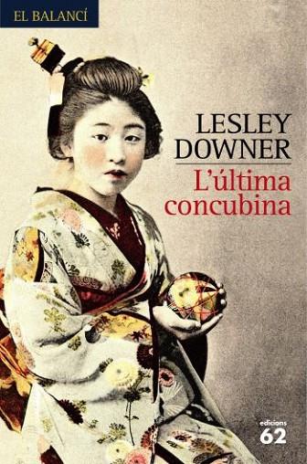 ULTIMA CONCUBINA, L' | 9788429760309 | DOWNER, LESLEY