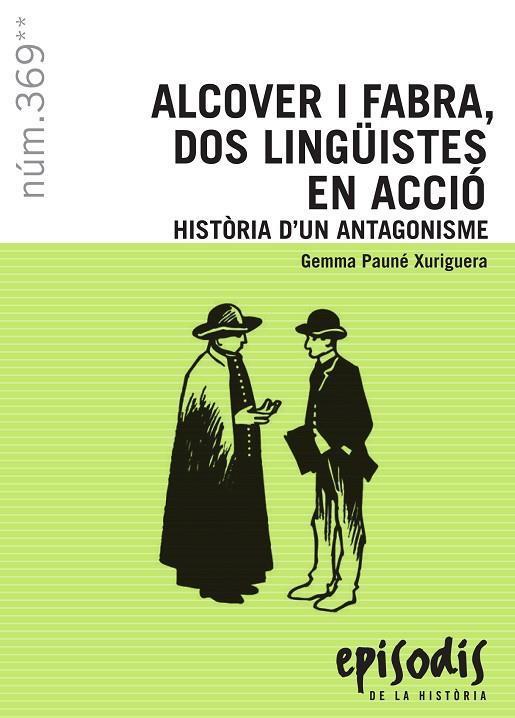 ALCOVER I FABRA, DOS LINGUISTES EN ACCIO | 9788423208692 | GEMMA PAUNE XURIGUERA