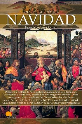 BREVE HISTORIA DE LA NAVIDAD | 9788499675367 | FRANCISCO JOSÉ GÓMEZ