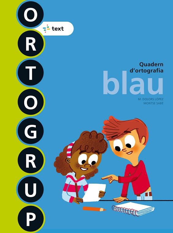 ORTOGRUP BLAU | 9788441222434 | SABÉ POU & LÓPEZ GUTIERREZ