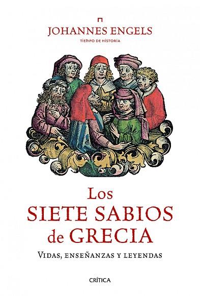 LOS SIETE SABIOS DE GRECIA | 9788498923582 | ENGELS, JOHANNES