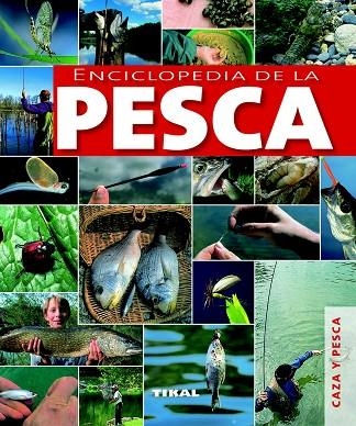 ENCICLOPEDIA DE LA PESCA | 9788499280974 | VV.AA.