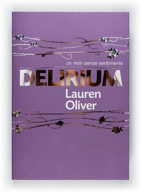 DELIRIUM UN MON SENSE SENTIMENTS | 9788466128162 | OLIVER, LAUREN