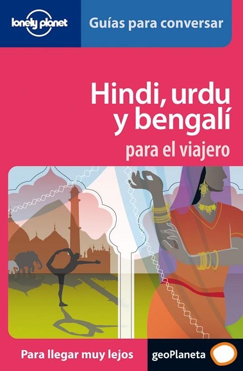 HINDI URDU Y BENGALI PARA EL VIAJERO | 9788408064695 | VVAA