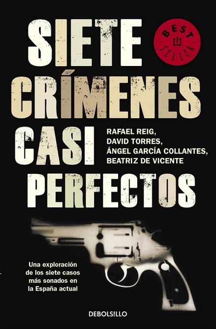 SIETE CRIMENES CASI PERFECTOS | 9788499087856 | REIG, RAFAEL & TORRES, DAVID & GARCIA COLLANTES &