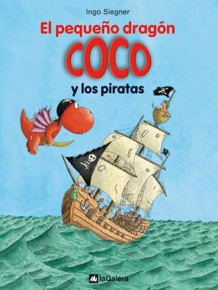 EL PEQUEÑO DRAGON COCO Y LOS PIRATAS | 9788424636302 | SIEGNER, INGO