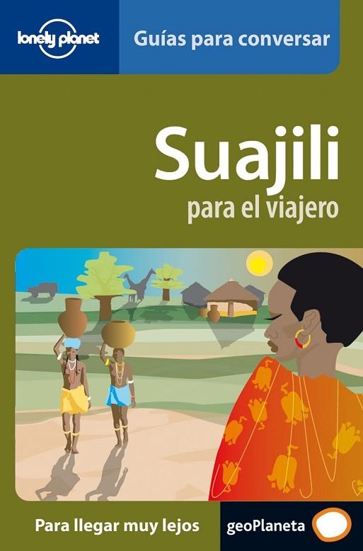 SUAJILI PARA EL VIAJERO | 9788408069706 | AA. VV.