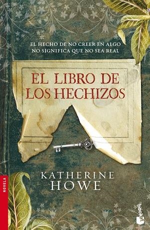 EL LIBRO DE LOS HECHIZOS | 9788408100461 | HOWE, KATHERINE