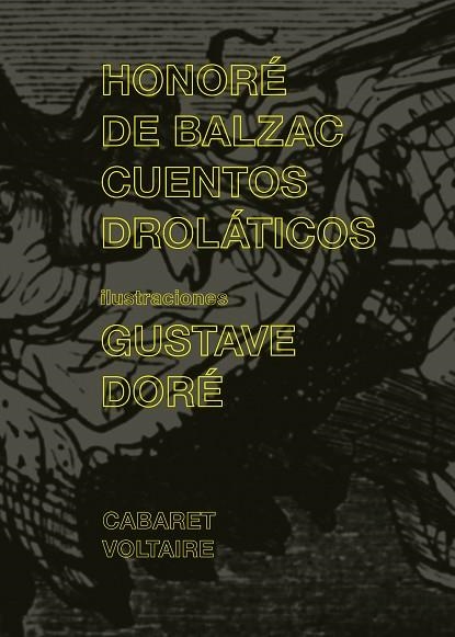 CUENTOS DROLATICOS | 9788493764371 | HONORE DE BALZAC