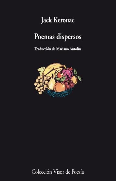 POEMAS DISPERSOS | 9788498957709 | Jacques Kerouac