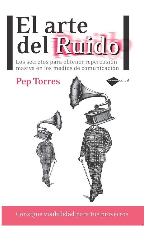 EL ARTE DEL RUIDO | 9788415115366 | TORRES, PEP