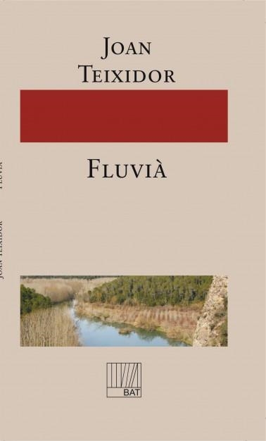 FLUVIA | 9788499161266 | TEIXIDOR, JOAN