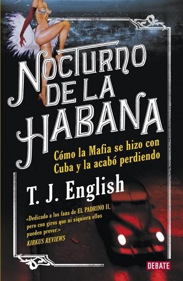 NOCTURNO EN LA HABANA | 9788483069301 | ENGLISH, T.J.