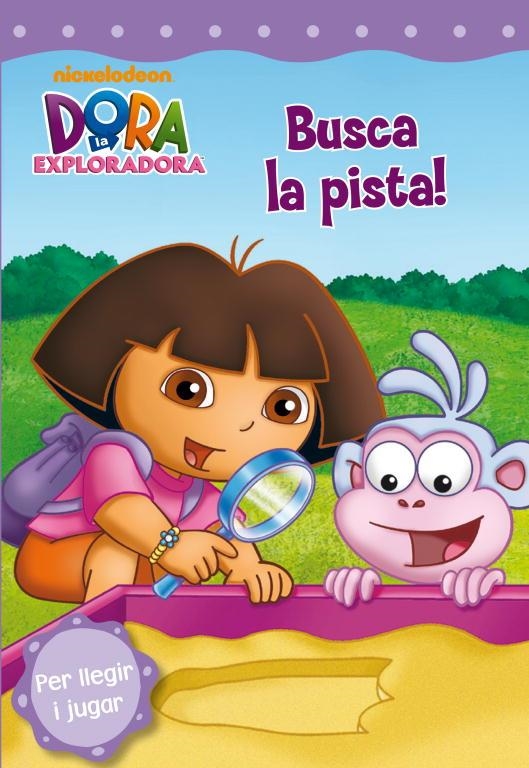 DORA LA EXPLORADORA BUSCA LA PISTA | 9788448831660 | NICKELODEON