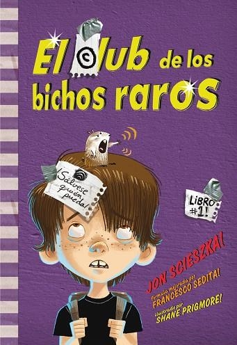 EL CLUB DE LOS BICHOS RAROS | 9788484417071 | SCIESZKA, JON