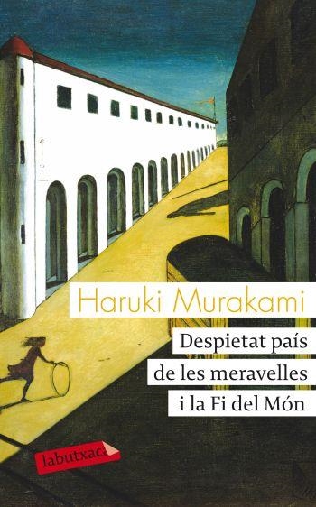 DESPIETAT PAIS DE LES MERAVELLES I LA FI DEL MON | 9788499302270 | HARUKI MURAKAMI