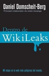 DENTRO DE WIKILEAKS | 9788499182650 | DOMSCHEIT BERG, DANIEL