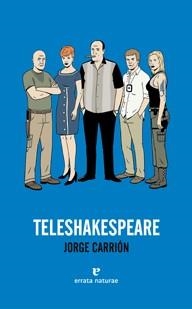 TELESHAKESPEARE | 9788415217015 | CARRION, JORGE