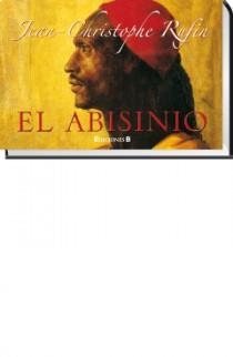 EL ABISINIO | 9788466647977 | RUFIN, JEAN CHRISTOPHER