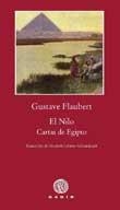 EL NILO CARTAS DE EGIPTO | 9788496974753 | FLAUBERT, GUSTAVE