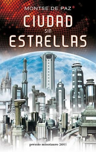 CIUDAD SIN ESTRELLAS | 9788445078136 | DE PAZ, MONTSE