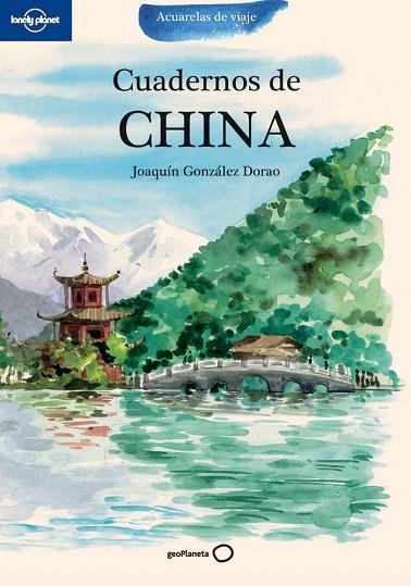 CUADERNOS DE CHINA | 9788408099451 | GONZALEZ DORAO, JOAQUIN