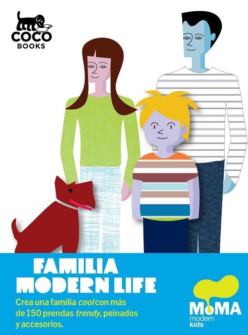 FAMILIA MODERN LIFE | 9788493782177 | MUSEUM, MOMA