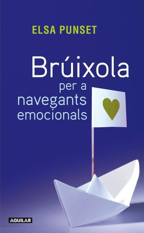 BRUIXOLA PER A NAVEGANTS EMOCIONALS | 9788403101432 | ELSA PUNSET