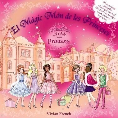 EL MAGIC MON DE LES PRINCESES | 9788448926182 | FRENCH, VIVIAN