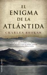 EL ENIGMA DE LA ATLANTIDA | 9788499182346 | BROKAW, CHARLES