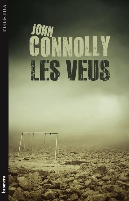 LES VEUS | 9788498248548 | JOHN CONNOLLY