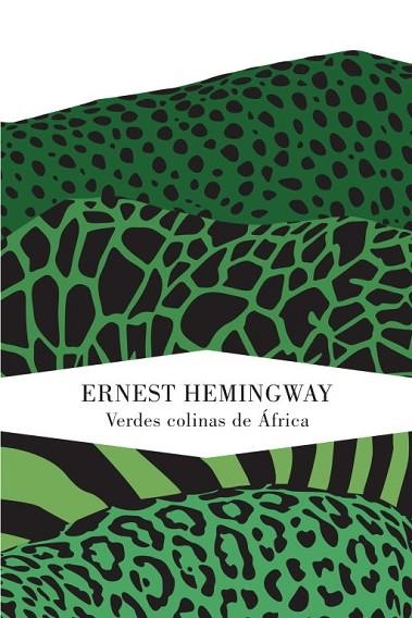 VERDES COLINAS DE AFRICA | 9788426418593 | ERNEST HEMINGWAY