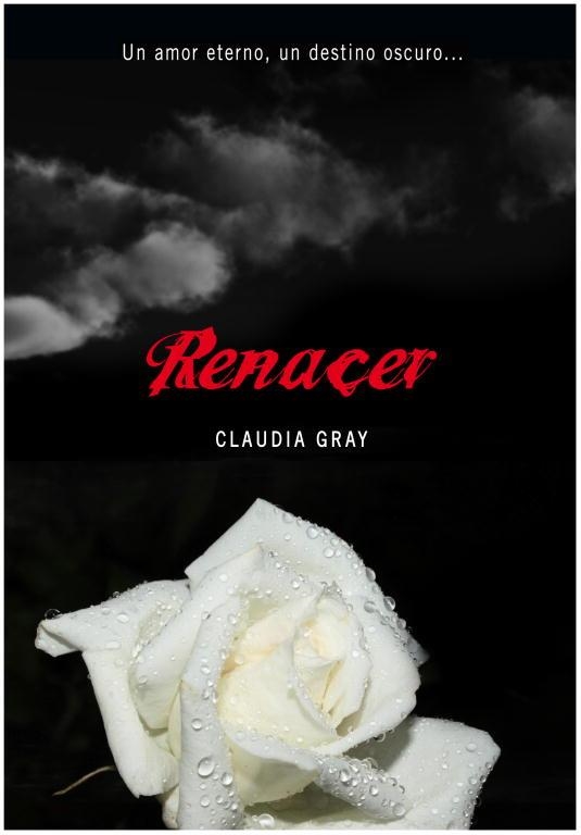 RENACER | 9788484417156 | GRAY, CLAUDIA