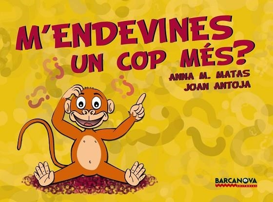 M'ENDEVINES UN COP MES | 9788448926199 | MATAS, ANNA M. & ANTOJA, JOAN