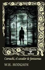 CARNACKI EL CAZADOR DE FANTASMAS | 9788477026945 | HODGSON, WILLIAM H.