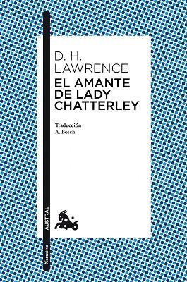 EL AMANTE DE LADY CHATTERLEY | 9788408101567 | LAWRENCE, D. H.