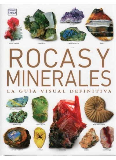 ROCAS Y MINERALES LA GUIA VISUAL DEFINITIVA | 9788428215046 | Bonewitz, Ronald Louis