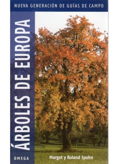 ARBOLES DE EUROPA | 9788428214780 | SPOHN, MARGOT Y ROLAND