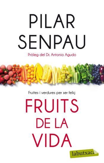 FRUITS DE LA VIDA | 9788499302874 | SENPAU, PILAR